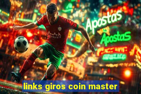 links giros coin master